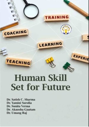 Human skill set for future