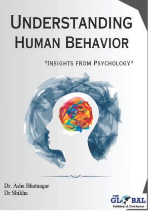 Understanding human Behaviour - insights from Psychology