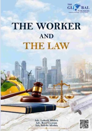 The Worker and The Law